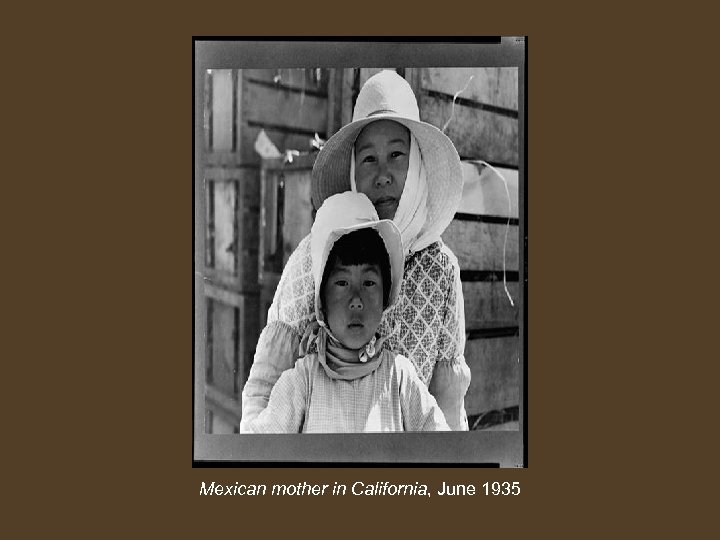 Mexican mother in California, June 1935 
