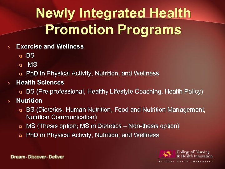 Newly Integrated Health Promotion Programs Ø Ø Ø Exercise and Wellness q BS q