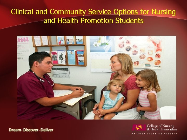 Clinical and Community Service Options for Nursing and Health Promotion Students 