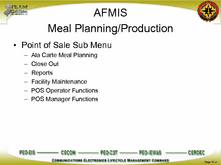 AFMIS Meal Planning/Production • Point of Sale Sub Menu – – – Ala Carte
