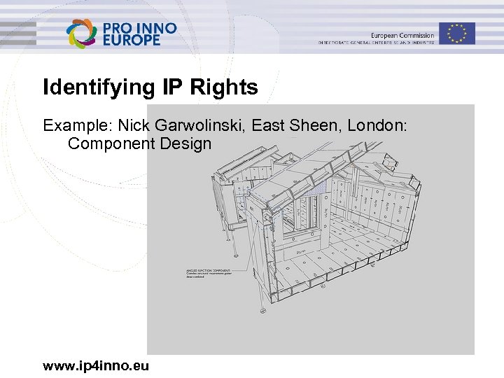 Identifying IP Rights Example: Nick Garwolinski, East Sheen, London: Component Design www. ip 4