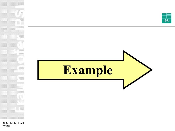 Example © M. Mühlpfordt 2006 