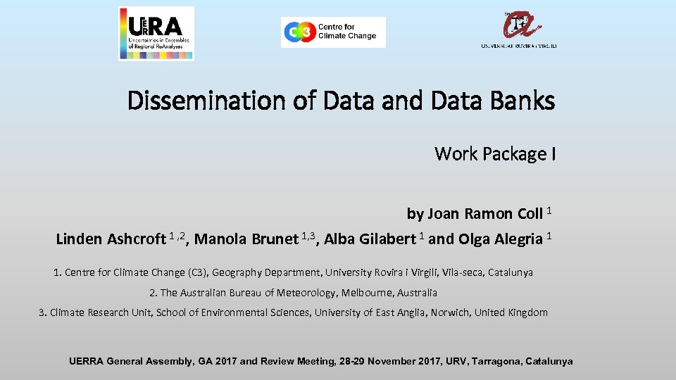 Dissemination of Data and Data Banks Work Package I by Joan Ramon Coll 1