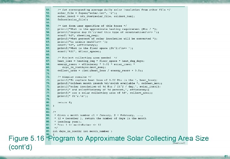 Figure 5. 16 Program to Approximate Solar Collecting Area Size (cont’d) 61 