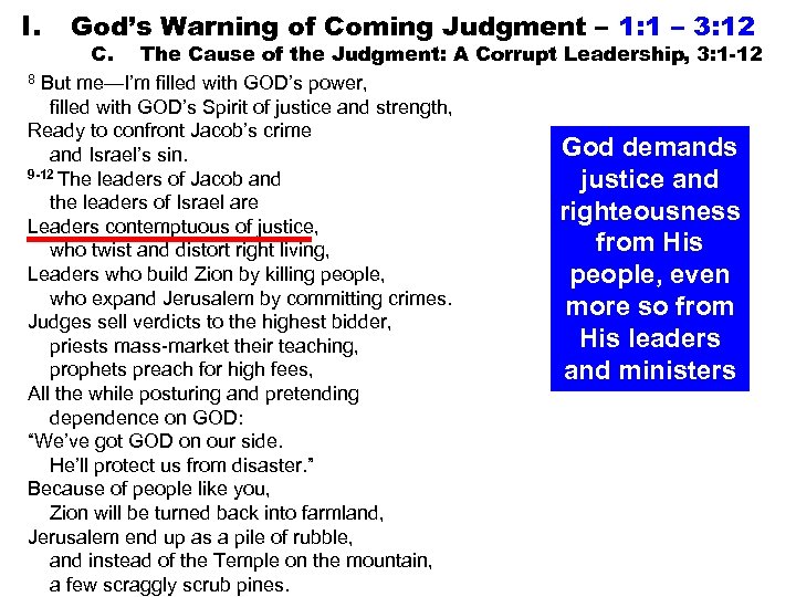I. God’s Warning of Coming Judgment – 1: 1 – 3: 12 C. The
