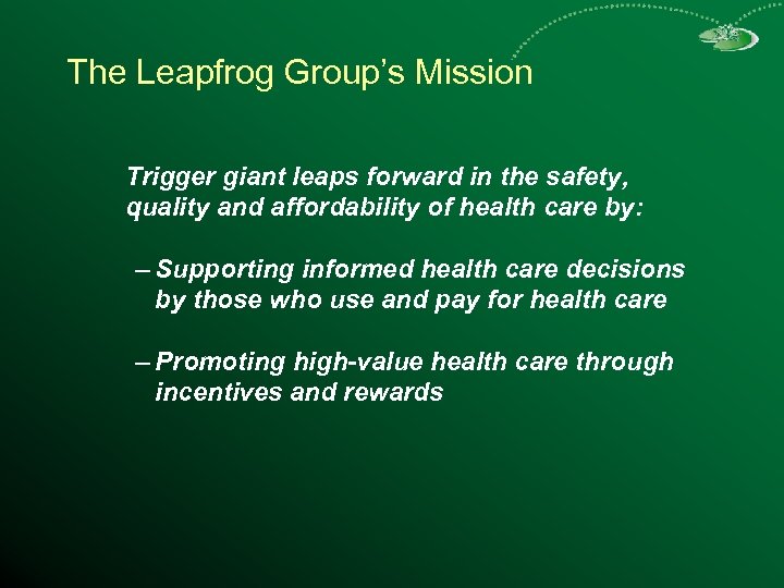 The Leapfrog Group’s Mission Trigger giant leaps forward in the safety, quality and affordability