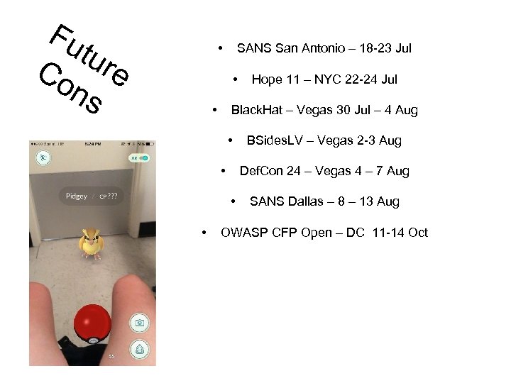 Fu tur Co e ns • SANS San Antonio – 18 -23 Jul •