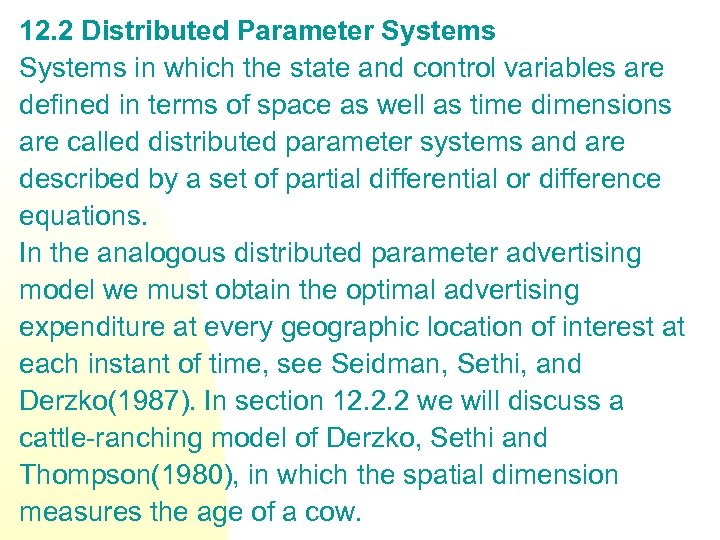 12. 2 Distributed Parameter Systems in which the state and control variables are defined