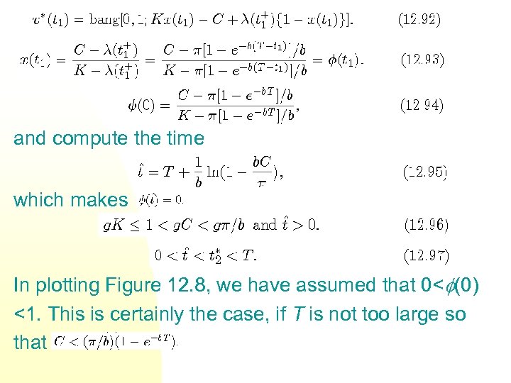 and compute the time which makes In plotting Figure 12. 8, we have assumed