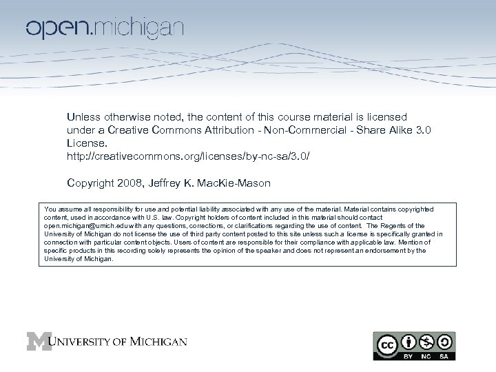Unless otherwise noted, the content of this course material is licensed under a Creative