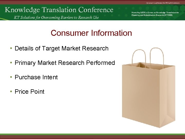 Knowledge Translation Conference KT Solutions for Overcoming Barriers to Research Use Hosted by SEDL’s