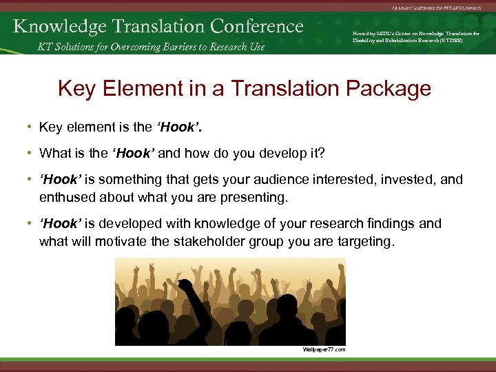 Knowledge Translation Conference KT Solutions for Overcoming Barriers to Research Use Hosted by SEDL’s