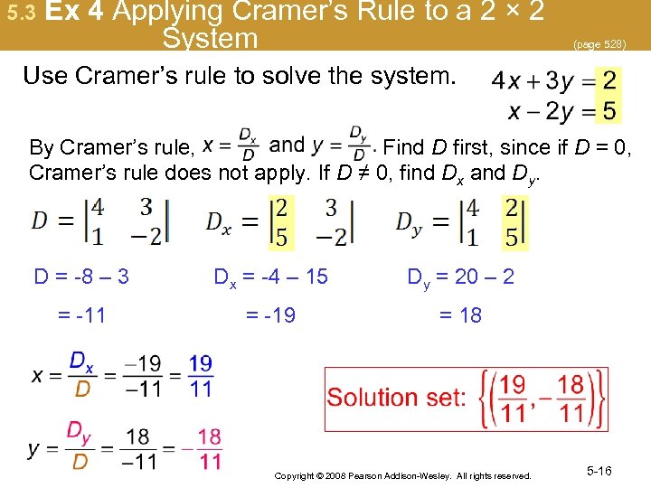 5. 3 Ex 4 Applying Cramer’s Rule to a 2 × 2 System (page
