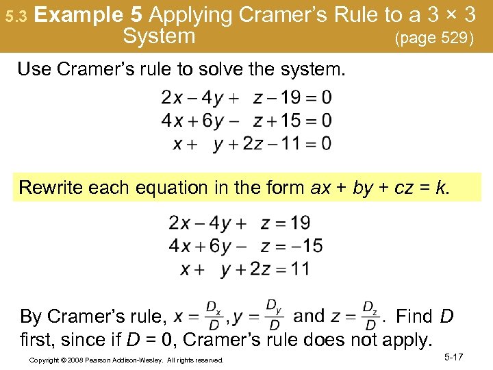 5. 3 Example 5 Applying Cramer’s Rule to a 3 × 3 System (page
