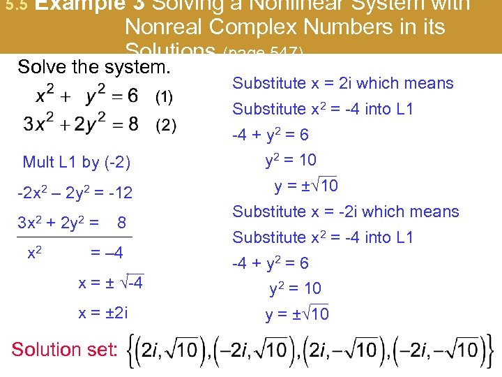 5. 5 Example 3 Solving a Nonlinear System with Nonreal Complex Numbers in its