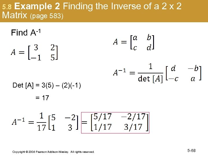 5. 8 Example 2 Finding the Inverse of a 2 x 2 Matrix (page