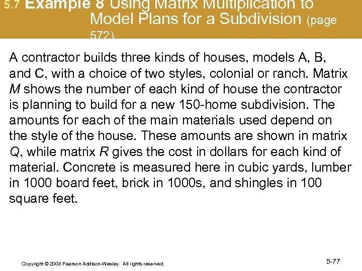 5. 7 Example 8 Using Matrix Multiplication to Model Plans for a Subdivision (page