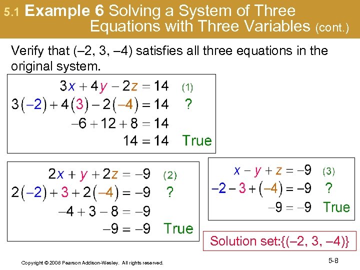 5. 1 Example 6 Solving a System of Three Equations with Three Variables (cont.
