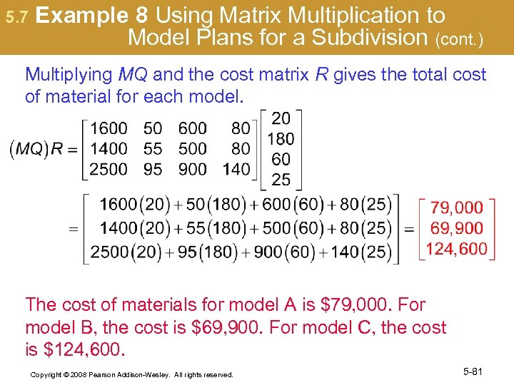 5. 7 Example 8 Using Matrix Multiplication to Model Plans for a Subdivision (cont.