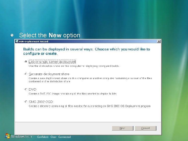 Select the New option 