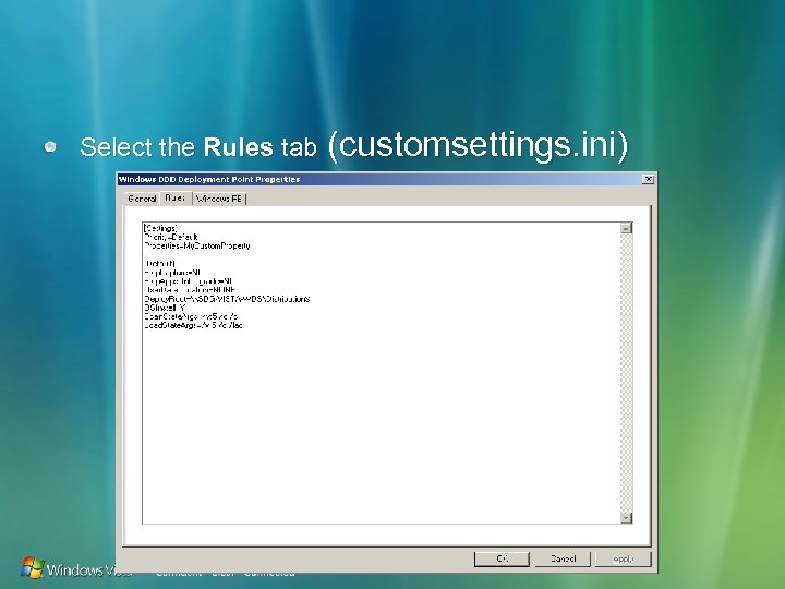 Select the Rules tab (customsettings. ini) 