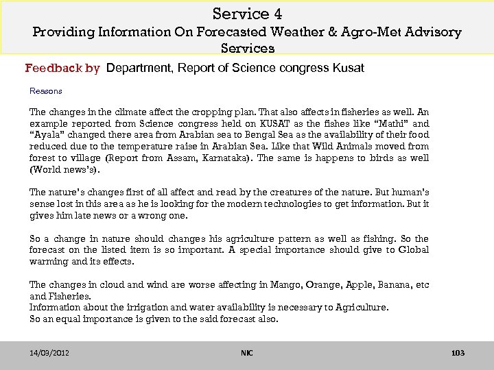 Service 4 Providing Information On Forecasted Weather & Agro-Met Advisory Services Feedback by Department,