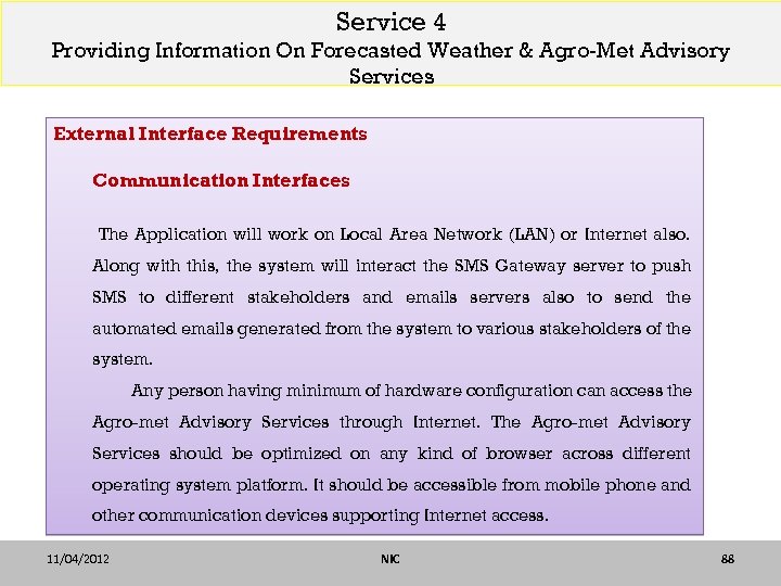 Service 4 Providing Information On Forecasted Weather & Agro-Met Advisory Services External Interface Requirements