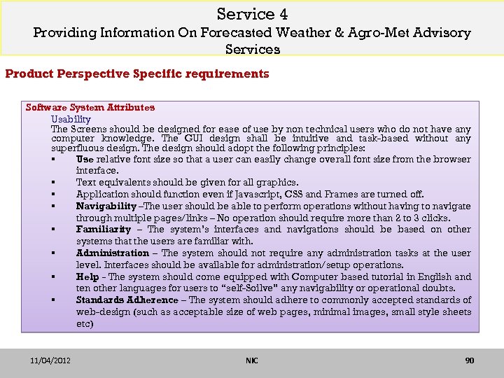 Service 4 Providing Information On Forecasted Weather & Agro-Met Advisory Services Product Perspective Specific