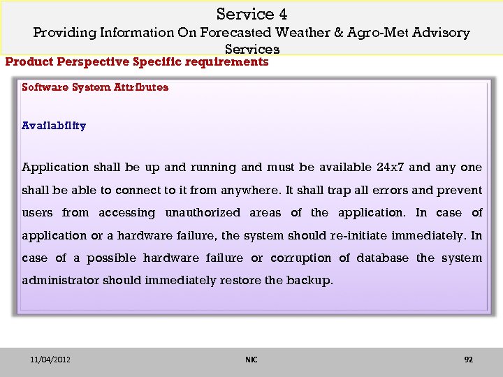 Service 4 Providing Information On Forecasted Weather & Agro-Met Advisory Services Product Perspective Specific