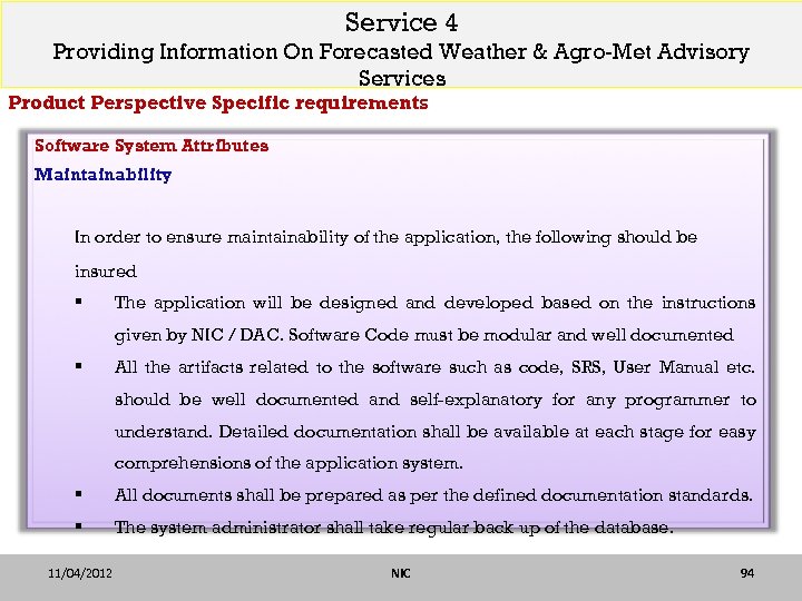 Service 4 Providing Information On Forecasted Weather & Agro-Met Advisory Services Product Perspective Specific