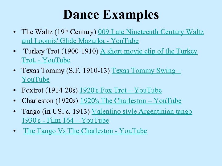 Dance Examples • The Waltz (19 th Century) 009 Late Nineteenth Century Waltz and