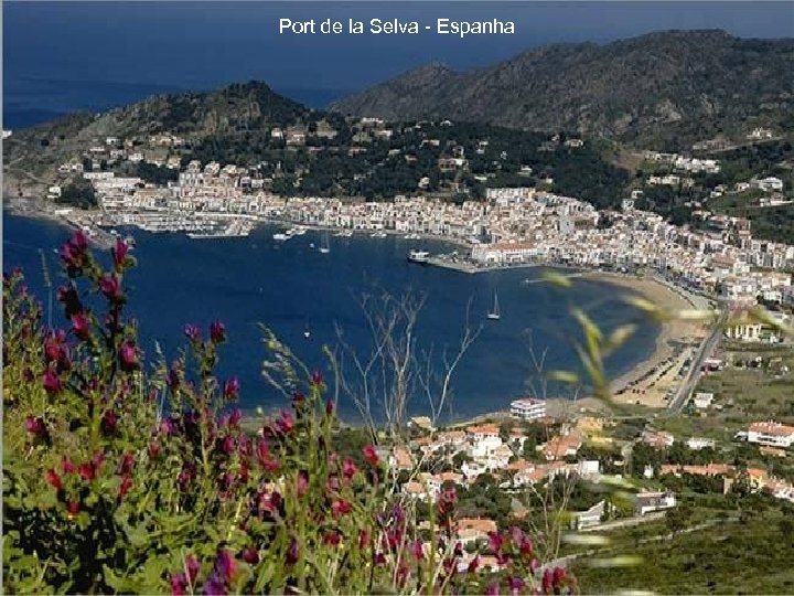 Port de la Selva - Espanha 