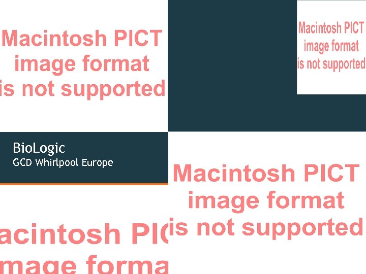 Bio. Logic GCD Whirlpool Europe 