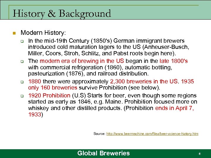 History & Background n Modern History: q q In the mid-19 th Century (1850's)