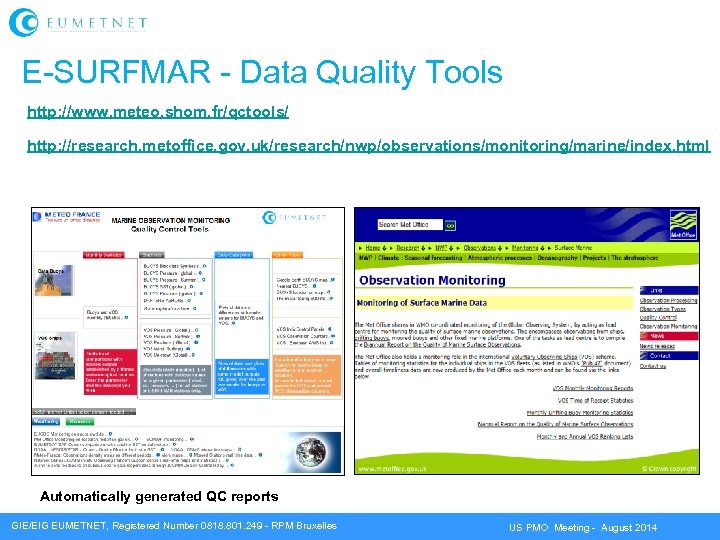 E-SURFMAR - Data Quality Tools http: //www. meteo. shom. fr/qctools/ http: //research. metoffice. gov.