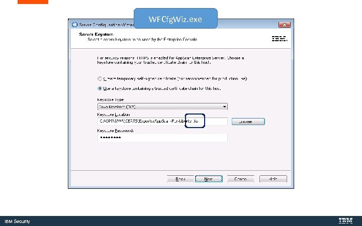 WFCfg. Wiz. exe IBM Security 