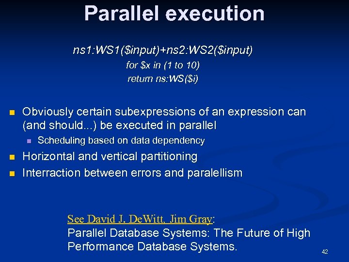 Parallel execution ns 1: WS 1($input)+ns 2: WS 2($input) for $x in (1 to