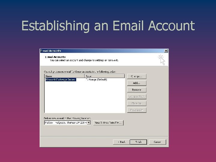 Establishing an Email Account 