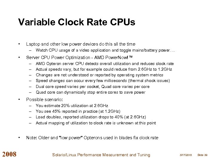 Variable Clock Rate CPUs • • Server CPU Power Optimization - AMD Power. Now!™