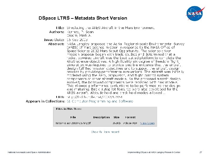 DSpace LTRS – Metadata Short Version National Aeronautics and Space Administration Implementing DSpace at