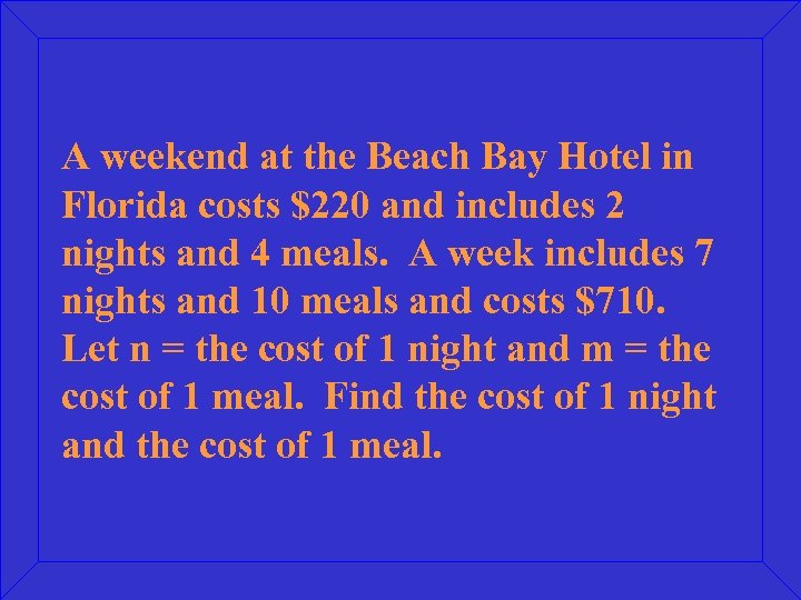 A weekend at the Beach Bay Hotel in Florida costs $220 and includes 2
