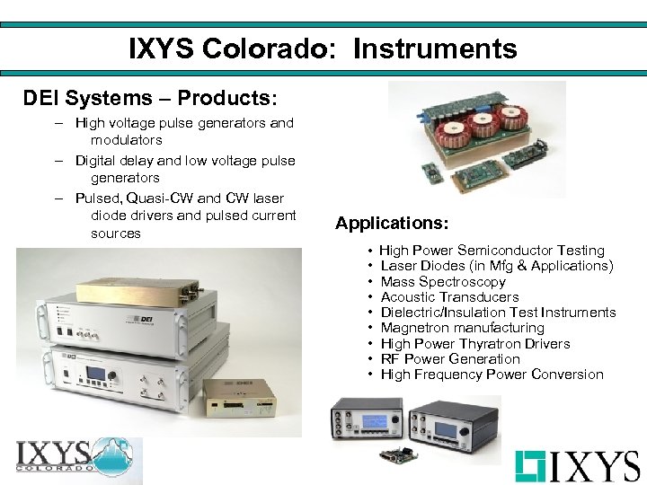 IXYS Colorado: Instruments DEI Systems – Products: – High voltage pulse generators and modulators