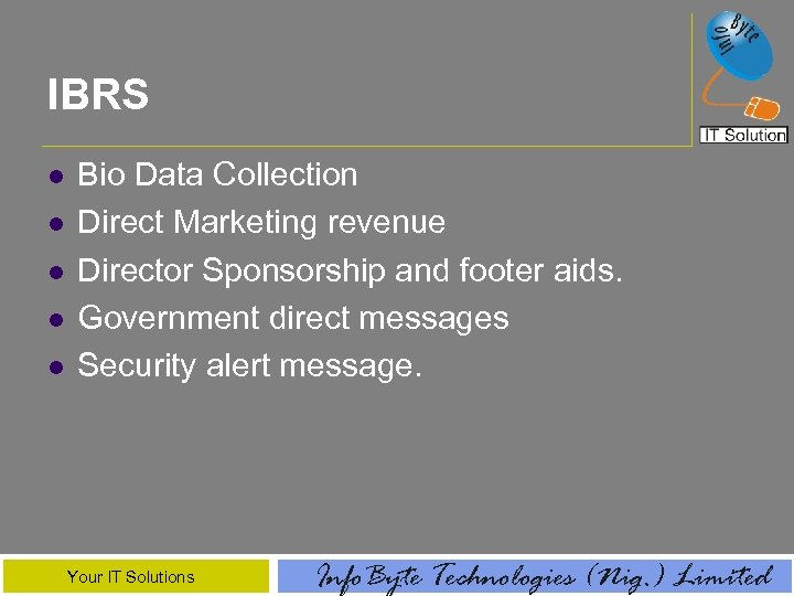 IBRS l l l Bio Data Collection Direct Marketing revenue Director Sponsorship and footer