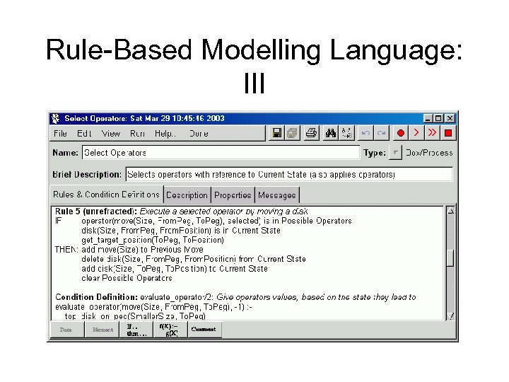 Rule-Based Modelling Language: III 