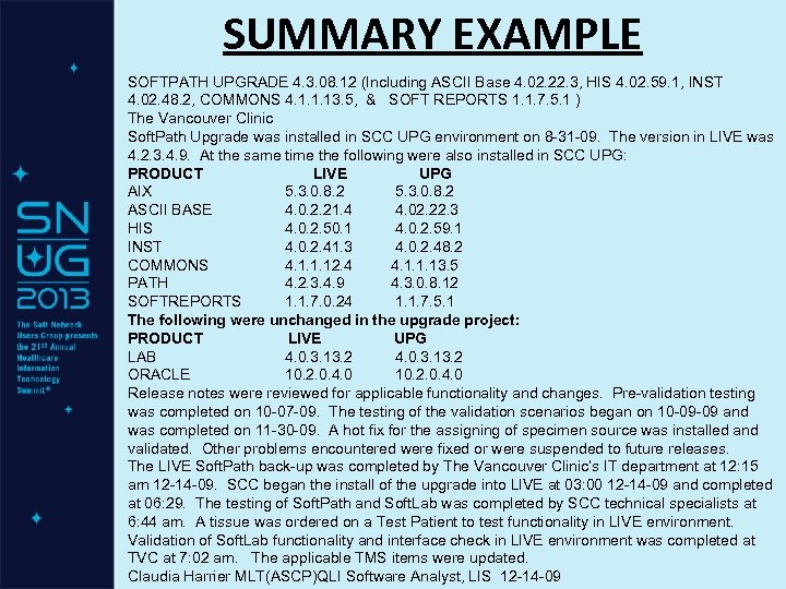 SUMMARY EXAMPLE SOFTPATH UPGRADE 4. 3. 08. 12 (Including ASCII Base 4. 02. 22.