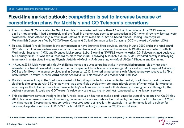 Saudi Arabia telecoms market report 2013 33 Fixed-line market outlook: competition is set to