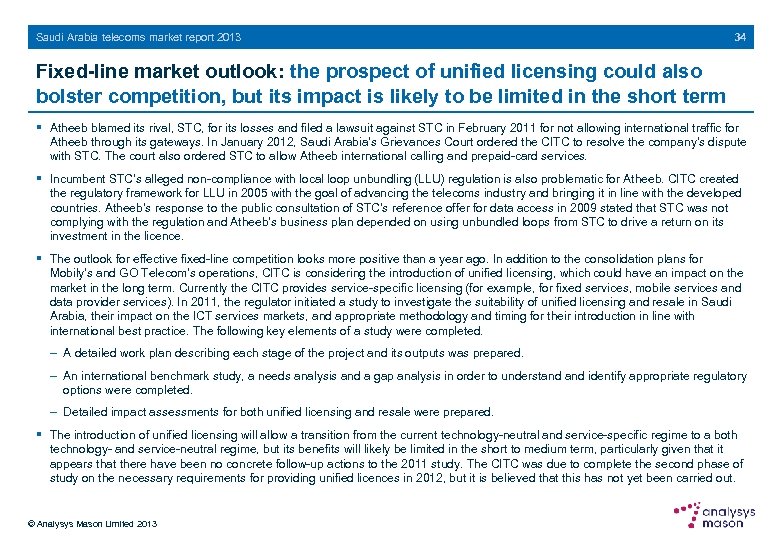 Saudi Arabia telecoms market report 2013 34 Fixed-line market outlook: the prospect of unified