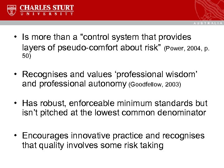  • Is more than a “control system that provides layers of pseudo-comfort about