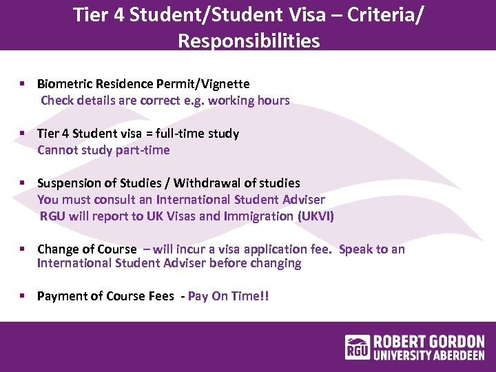 Tier 4 Student/Student Visa – Criteria/ Responsibilities § Biometric Residence Permit/Vignette Check details are