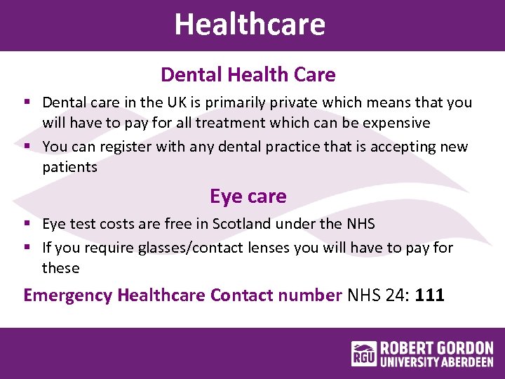 Healthcare Dental Health Care § Dental UK is primarily private Eye Care that you